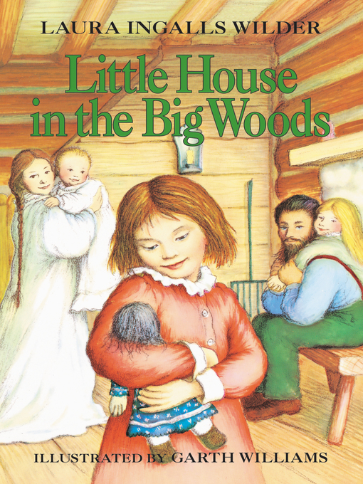 Couverture de Little House in the Big Woods